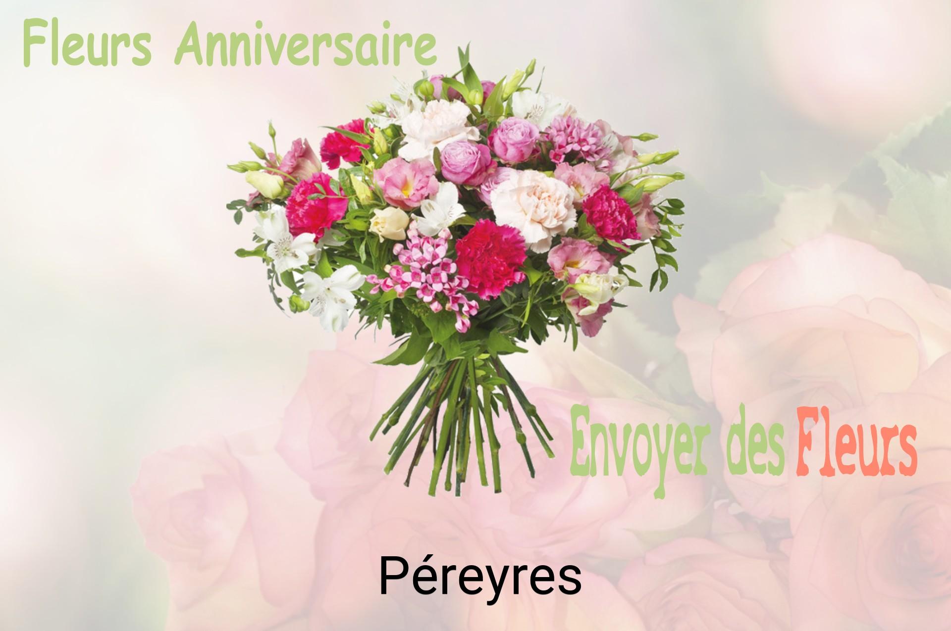 Bouquet de fleurs d’anniversaire livré à Péreyres